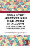 Dialogic Literary Argumentation In High School Language Arts Classrooms