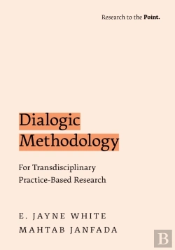 Bertrand.pt - Dialogic Methodology For Transdisciplinary Practice-Based Research