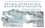 Dialogical Supervision
