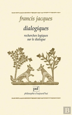 Bertrand.pt - Dialogiques - Recherches Logiques Sur Le Dialogue