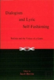 Dialogism And Lyric Self-Fashioning