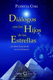 Diálogo Con Los Hijos De Las Estrellas