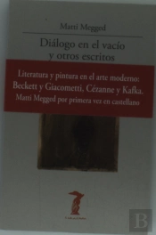 Diálogo En El Vacío Y Otros Escritos