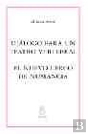 Dialógo Para Un Teatro Vertebral;El Nuevo Cerco De Numancia