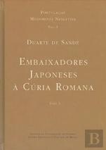 Diálogo sobre a Missão dos Embaixadores Japoneses à Cúria Romana (Volume I e II)