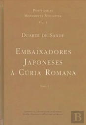Diálogo sobre a Missão dos Embaixadores Japoneses à Cúria Romana (Volume I e II)