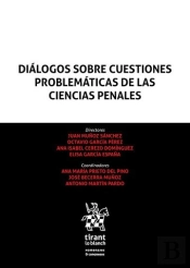 Dialogo Sobre Cuestiones Problematicas De Ciencias Penales