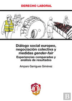 Bertrand.pt - Diálogo Social Europeo, Negociación Colectiva Y Medidas Gender-Fair