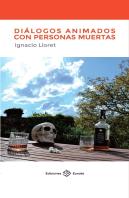 Diálogos Animados Con Personas Muertas