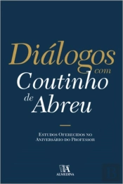 Diálogos com Coutinho de Abreu