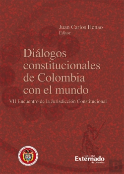 Bertrand.pt - Diálogos Constitucionales De Colombia Con El Mundo
