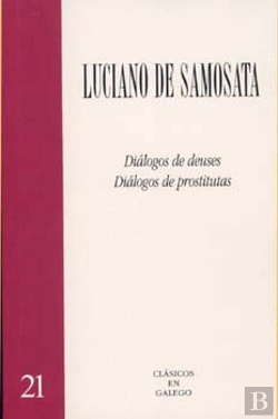 Bertrand.pt - Dialogos De Deuses Dialogos De Prostitutas (Luciano De Samos