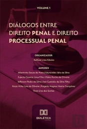 Diálogos Entre Direito Penal E Direito Processual Penal