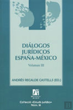 Bertrand.pt - Diálogos Jurídicos España-México. Iii