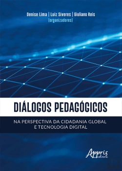 Bertrand.pt - Diálogos Pedagógicos Na Perspectiva Da Cidadania Global E Tecnologia Digital