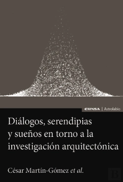 Bertrand.pt - Dialogos Serendipias Y Sueños En Torno A La Investigacion A