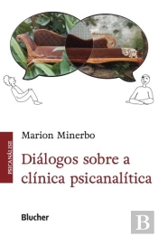 Diálogos Sobre A Clínica Psicanalítica