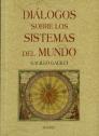 Diálogos Sobre Los Sistemas Del Mundo