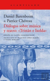 Diálogos Sobre Música Y Teatro: «Tristán E Isolda»