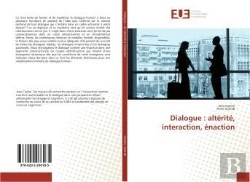 Bertrand.pt - Dialogue : Alterite, Interaction, Enaction