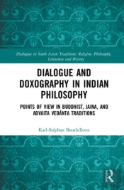 Dialogue And Doxography In Indian Philosophy