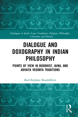 Bertrand.pt - Dialogue And Doxography In Indian Philosophy