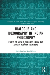 Dialogue And Doxography In Indian Philosophy
