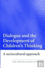 Dialogue And The Development Of Children'S Thinking