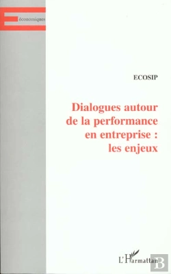 Bertrand.pt - Dialogue Autour De La Performance En Entreprise ; Les Enjeux