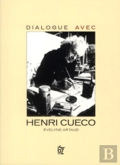 Dialogue Avec Henri Cueco