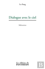 Dialogue Avec Le Ciel