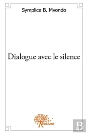 Dialogue Avec Le Silence