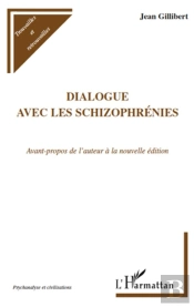 Dialogue Avec Les Schozophrénies
