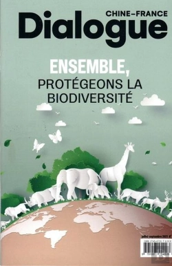 Bertrand.pt - Dialogue Chine N 9 (Juillet-Septembre 2021) - France : Ensemble, Protegeons La Biodiversite