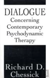 Dialogue Concerning Contemporary Psychodynamic Therapy