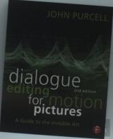 Dialogue Editing For Motion Pictures