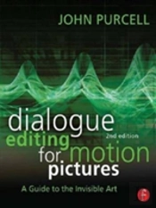 Dialogue Editing For Motion Pictures