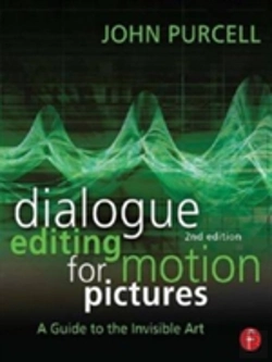 Bertrand.pt - Dialogue Editing For Motion Pictures