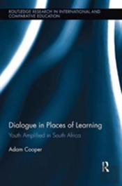 Dialogue In Places Of Learning