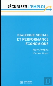 Dialogue Social Et Performance Économique
