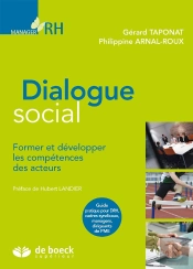 Dialogue Social ; Former Et Développer Les Comptétences Des Acteurs