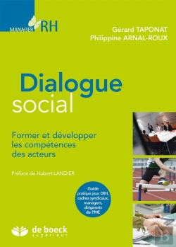 Bertrand.pt - Dialogue Social ; Former Et Développer Les Comptétences Des Acteurs