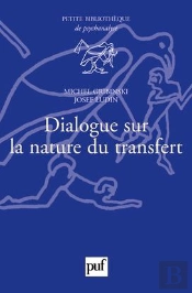 Dialogue Sur La Nature Du Transfert (2e Édition)