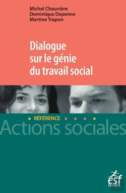 Bertrand.pt - Dialogue Sur Le Génie Du Travail Social
