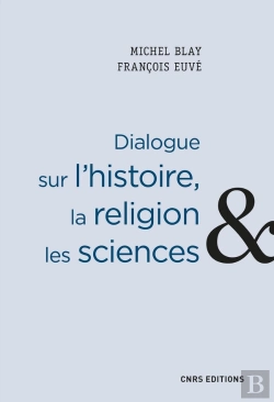 Bertrand.pt - Dialogue Sur L'Histoire, La Religion Et Les Sciences