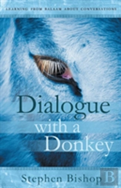 Dialogue With A Donkey