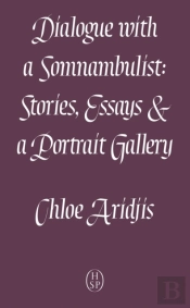 Dialogue With A Somnambulist