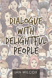 Dialogue With Delightful People