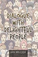 Dialogue With Delightful People