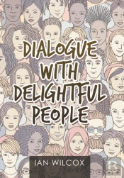 Dialogue With Delightful People